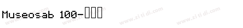 Museosab 100字体转换